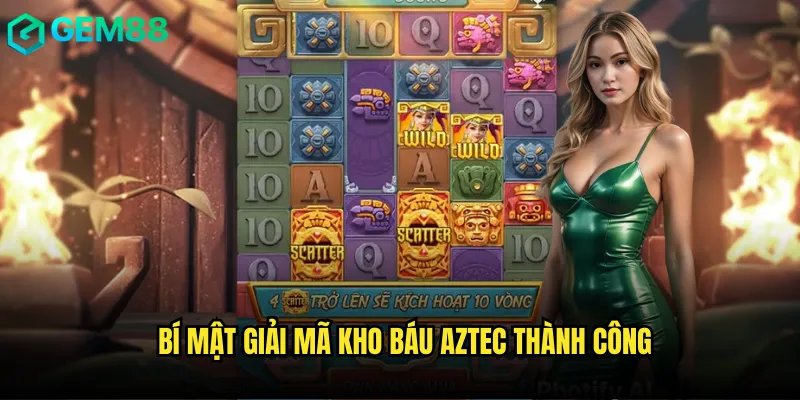 Khám Phá Nổ Hũ Kho Báu Aztec gem88 Bí Ẩn Cổ Đại Maya 3 Bí mật giải mã kho báu Aztec thành công