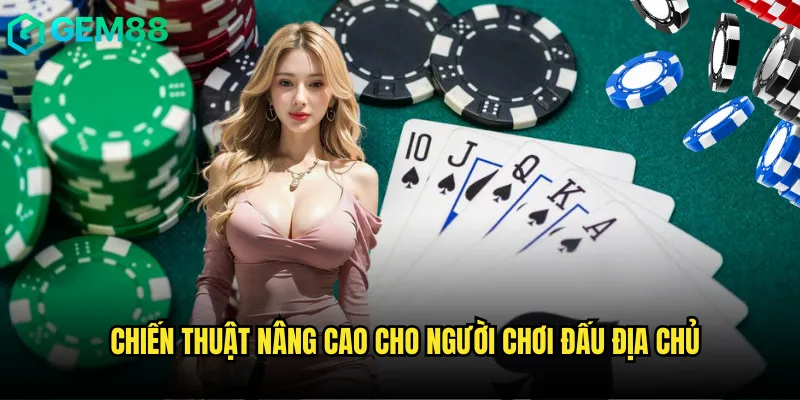 Chiến Thắng Đấu Địa Chủ gem88 Cùng Kỹ Năng Chuyên Nghiệp 3 Chiến thuật nâng cao cho người chơi Đấu Địa Chủ